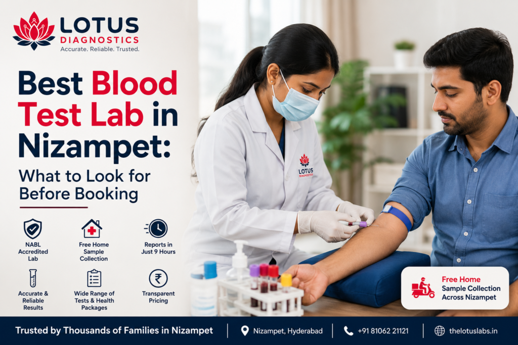 Best Blood Test Lab in Nizampet What to Look for Before Booking